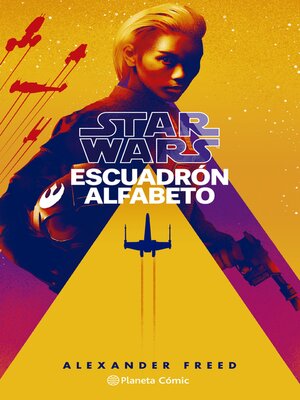 cover image of Star Wars Escuadrón Alfabeto nº 01/03